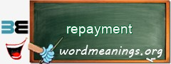 WordMeaning blackboard for repayment